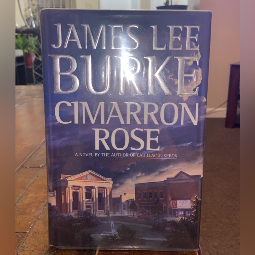 James Lee Burke Cimarron Rose